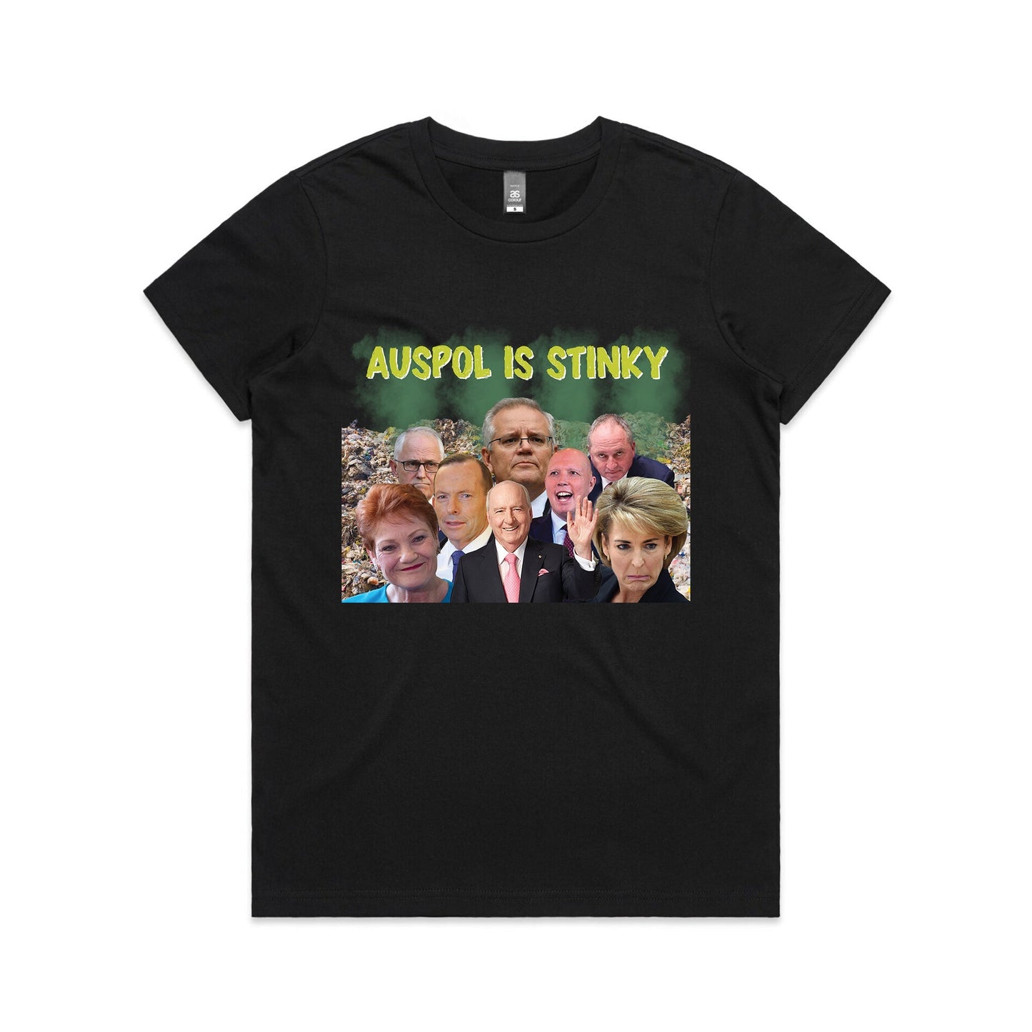AusPol Is Stinky Tee