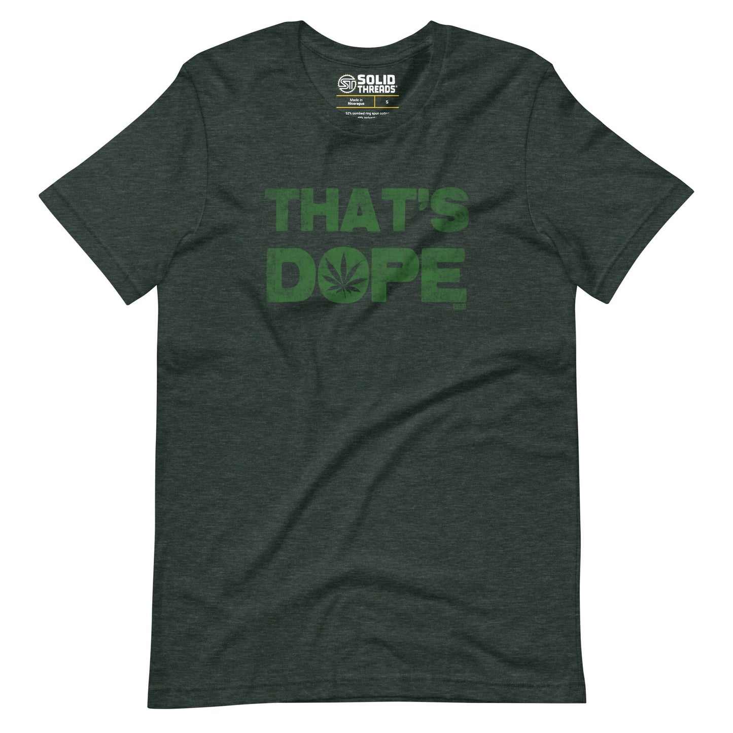 That's Dope Soft Style T-Shirt