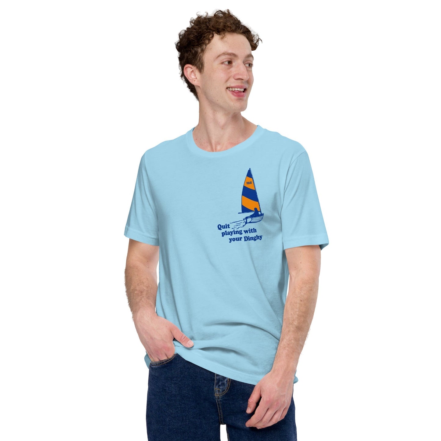 Quit Playing With Your Dinghy Soft Style T-Shirt