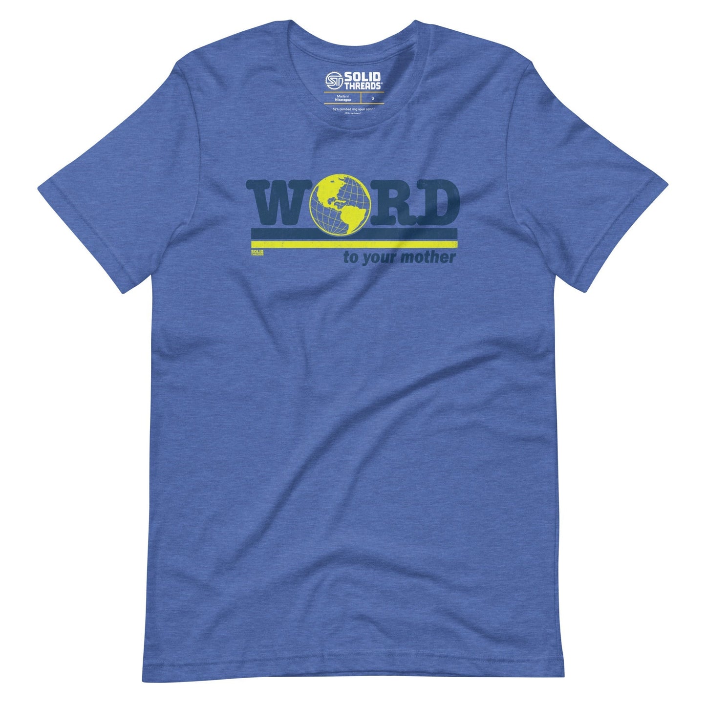 Word to Your Mother Soft Style T-Shirt