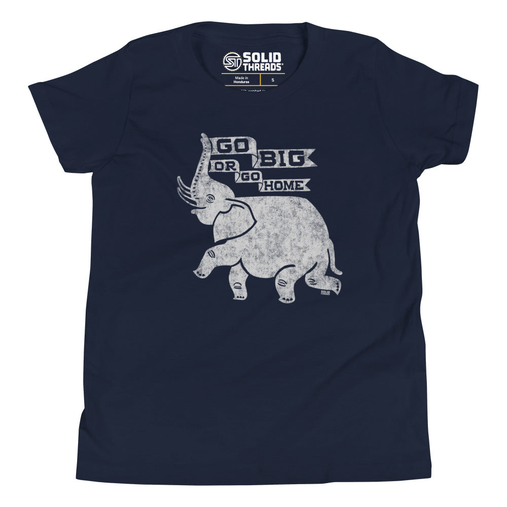 Youth Go Big or Go Home Extra Soft T-Shirt
