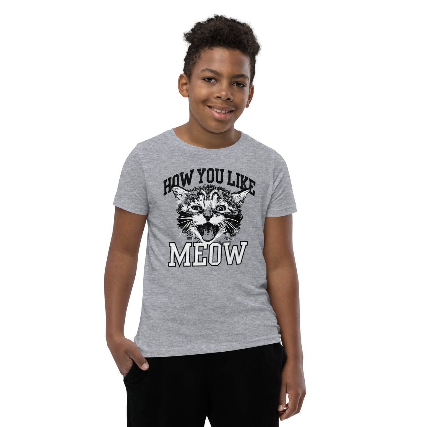 Youth How You Like Meow Extra Soft T-Shirt
