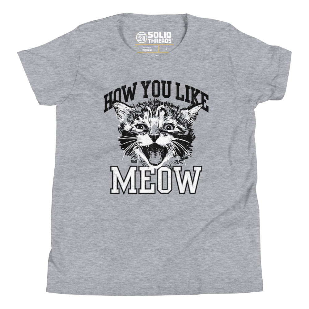 Youth How You Like Meow Extra Soft T-Shirt