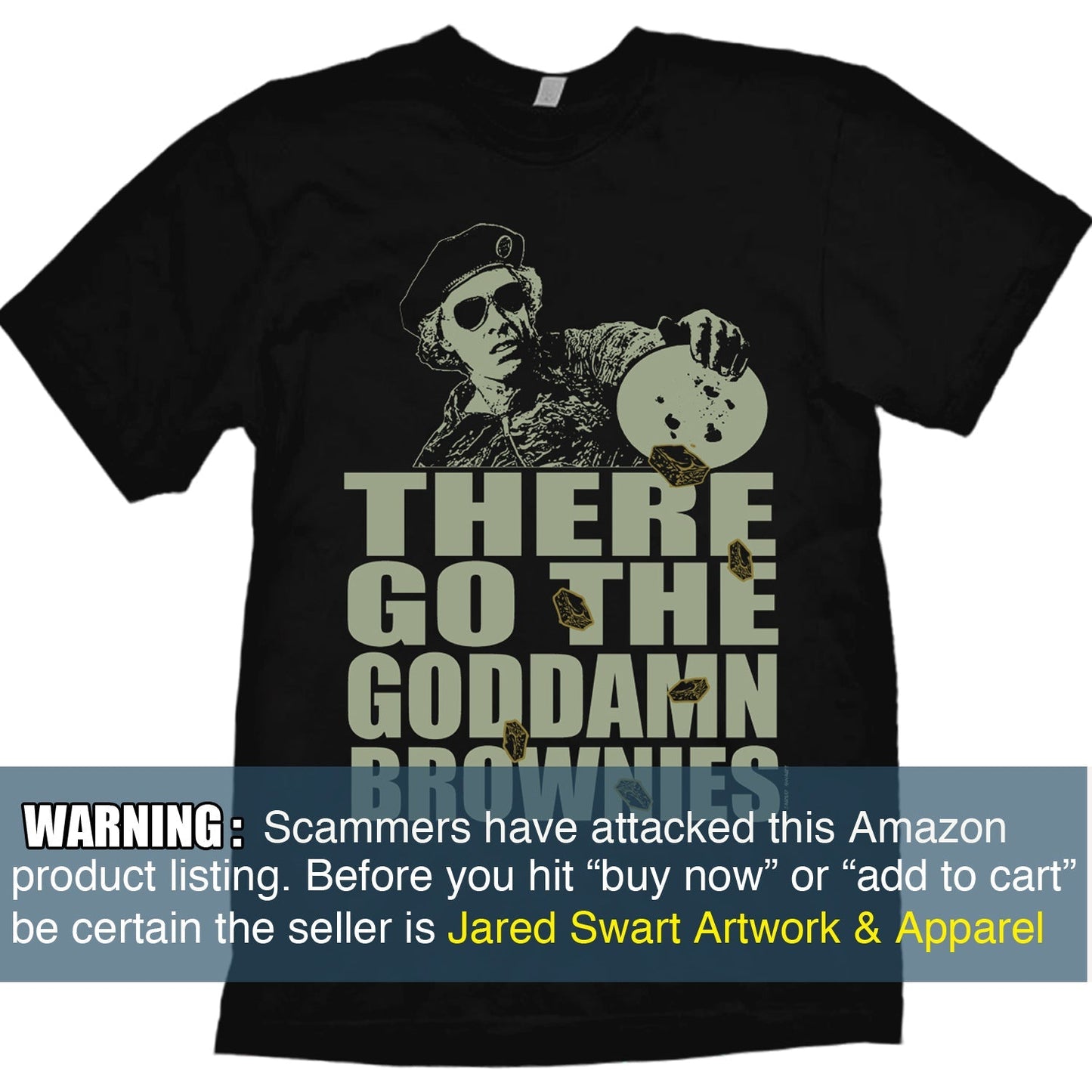 The Burbs T-shirt "Rumsfield's brownies"
