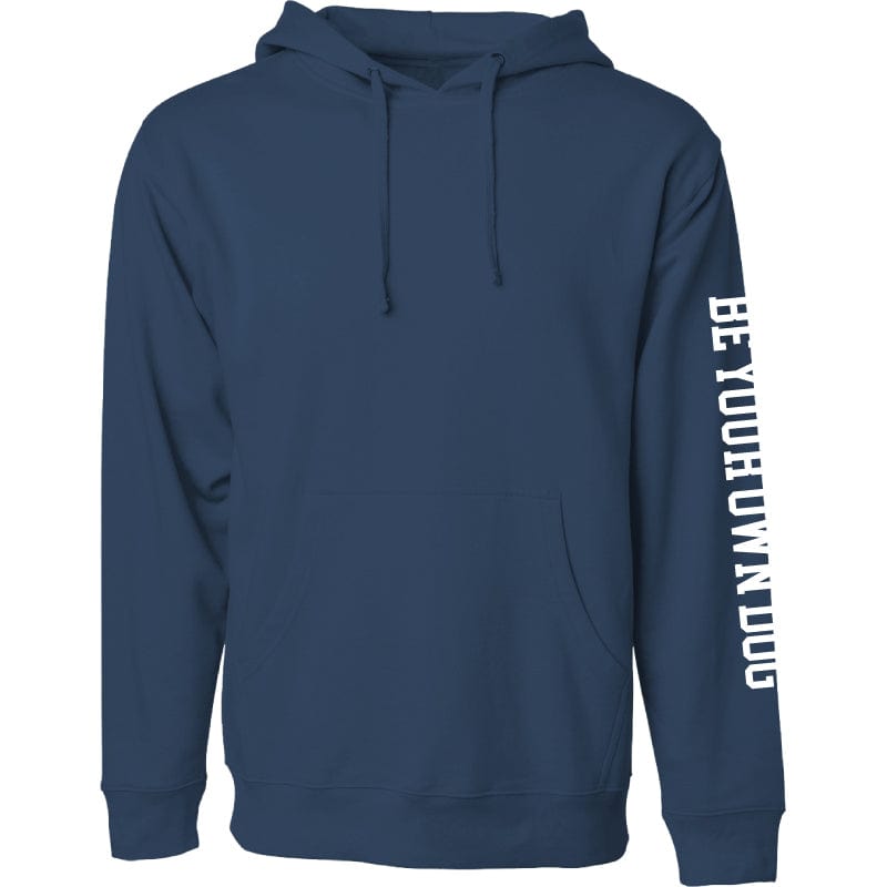 Be Your Own Dog - Sweatshirt Pullover Hoodie