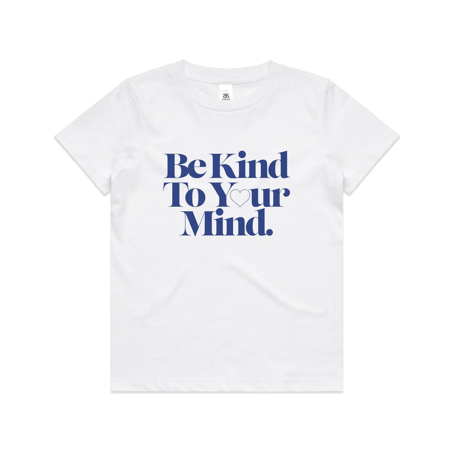 Be Kind To Your Mind Kids Tee