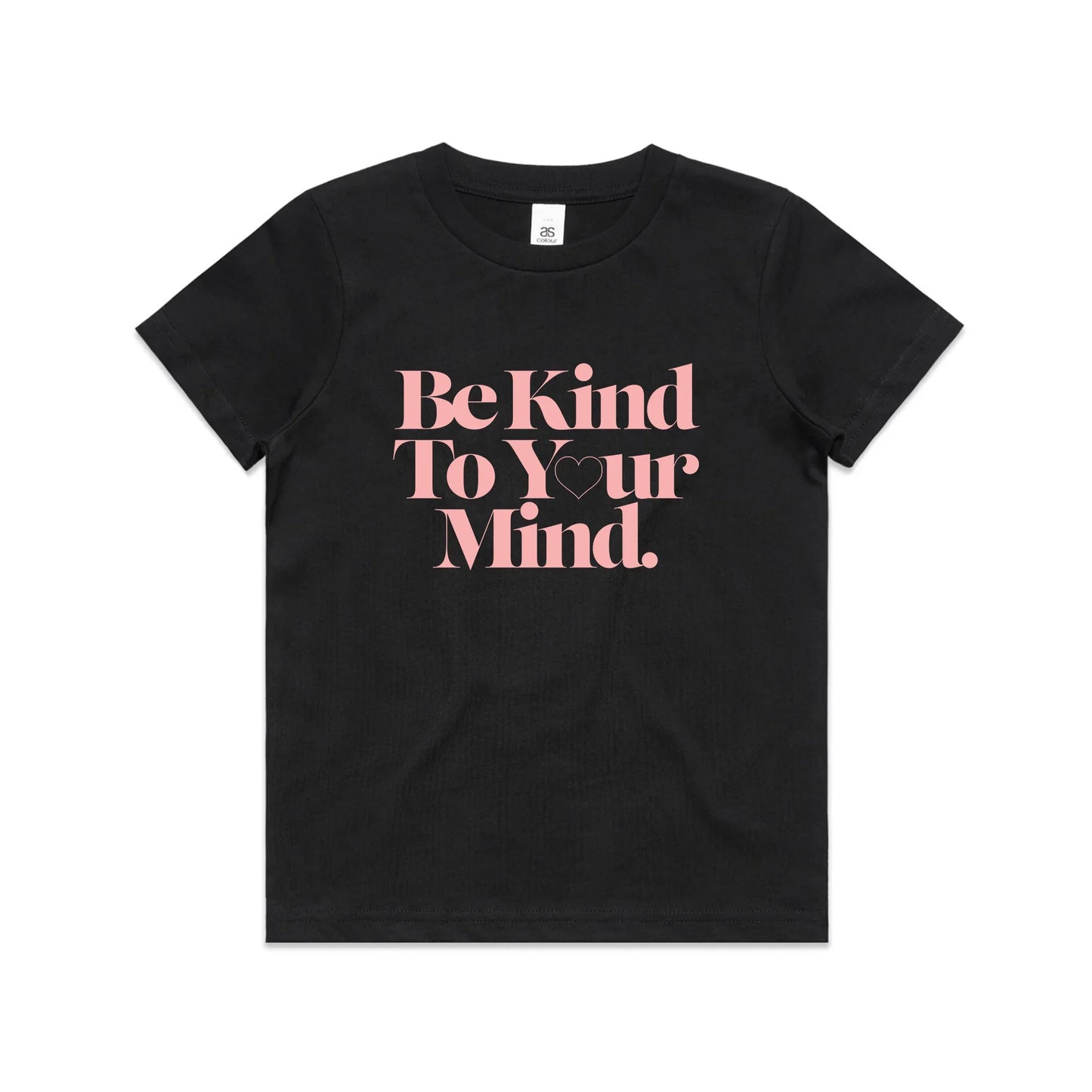 Be Kind To Your Mind Kids Tee