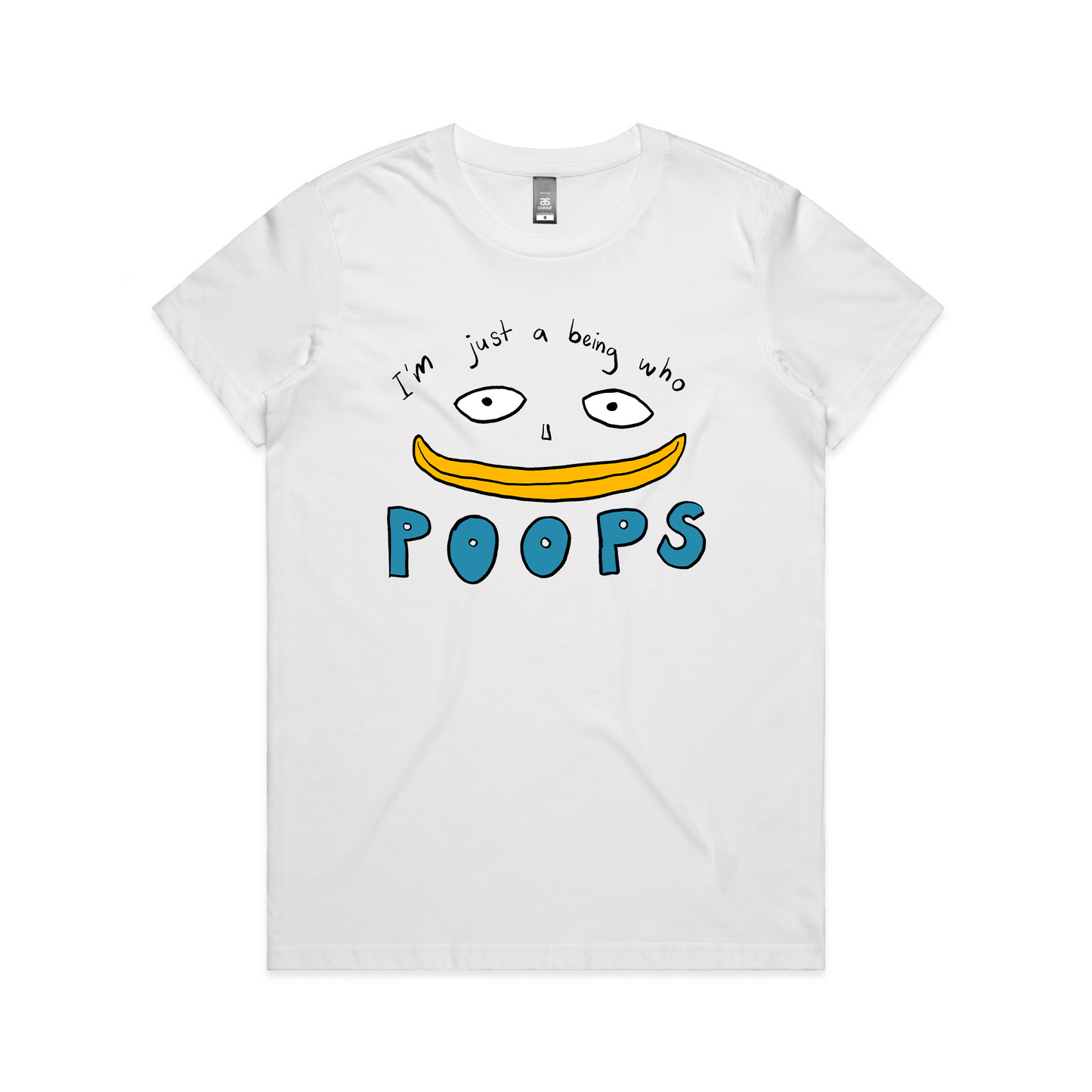 Being Who Poops Tee