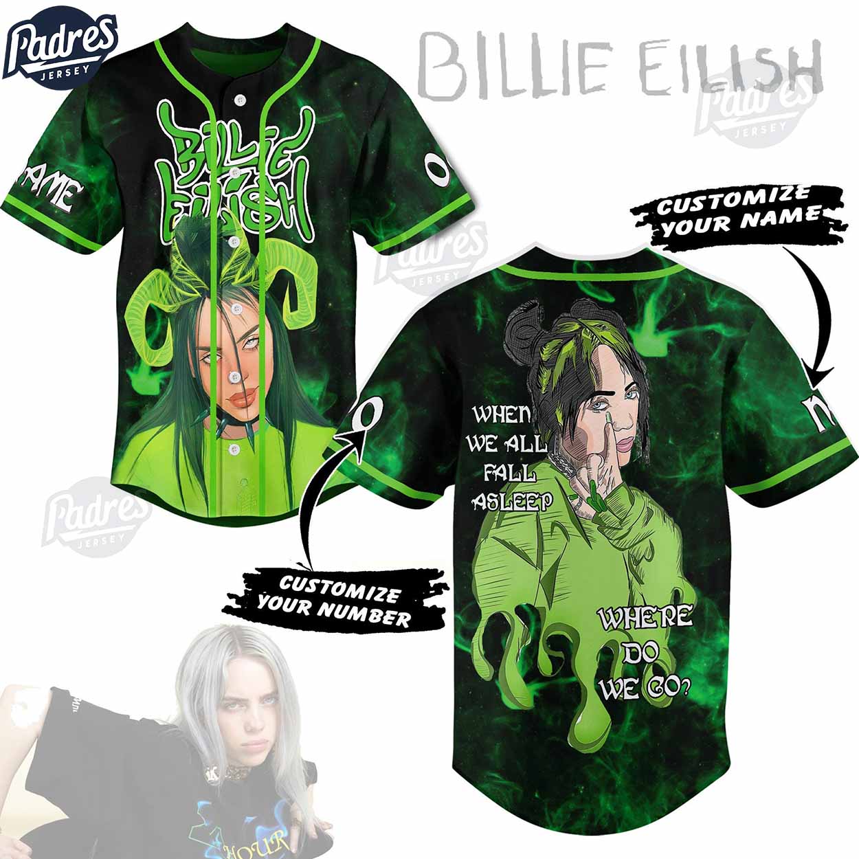 Billie Eilish When We All Fall Asleep Where Do We Go Custom Baseball Jersey Style - Padres Jersey Oasis: Elevate Your Baseball Style Game