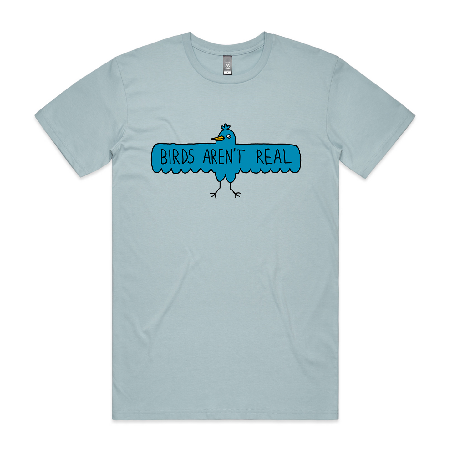 Birds Aren't Real Tee