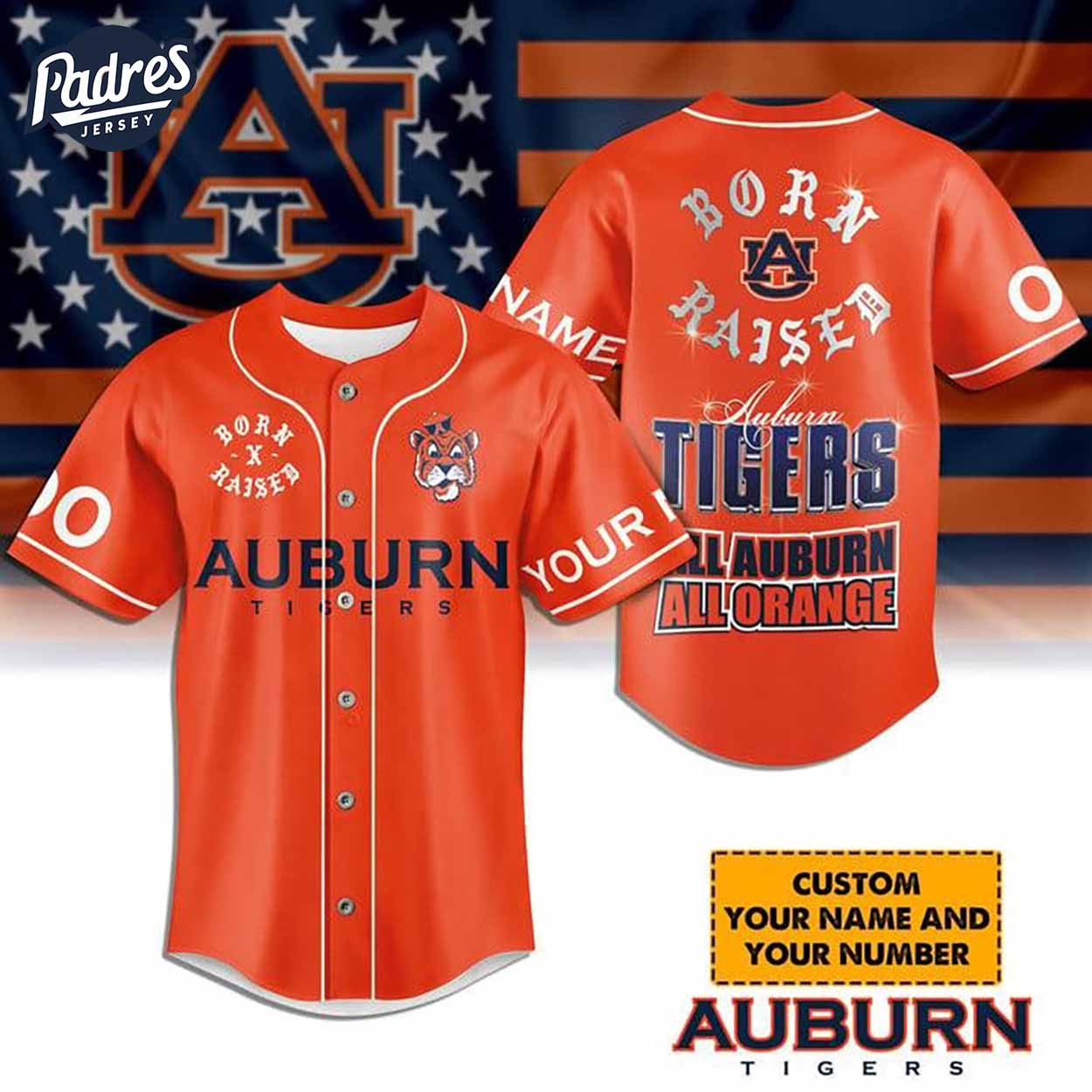 Born And Raised Auburn Tigers Football Custom Baseball Jersey - Padres Jersey Oasis: Elevate Your Baseball Style Game