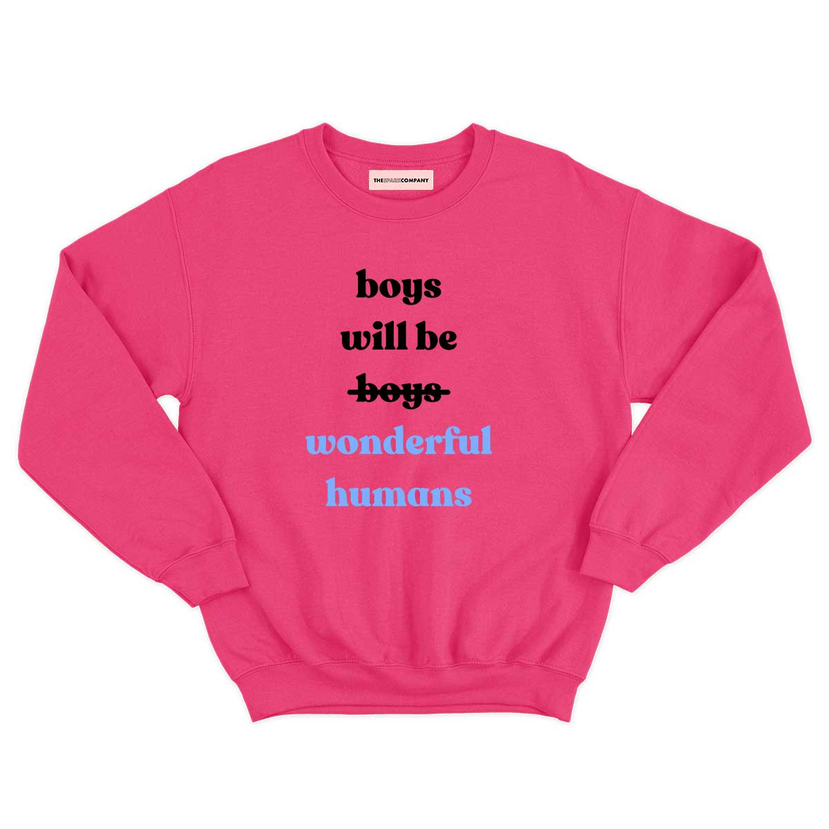 Boys Will Be Wonderful Humans Kids Sweatshirt