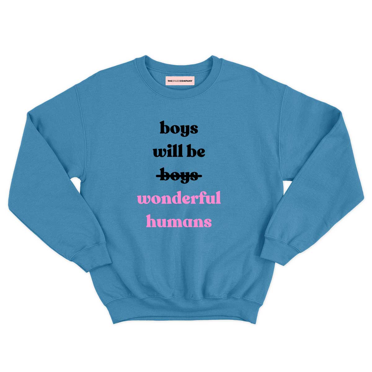 Boys Will Be Wonderful Humans Kids Sweatshirt