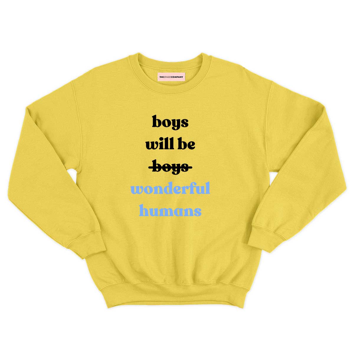 Boys Will Be Wonderful Humans Kids Sweatshirt