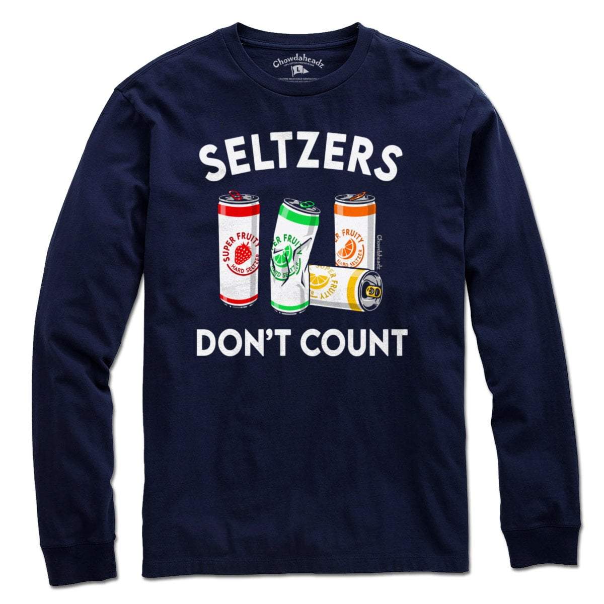 Seltzers Don't Count T-Shirt