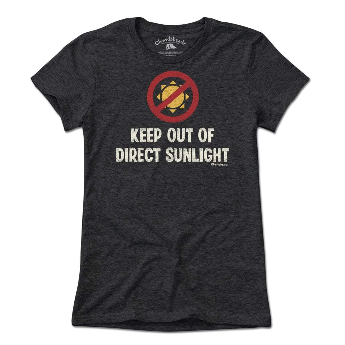 Keep Out Of Sun T-Shirt