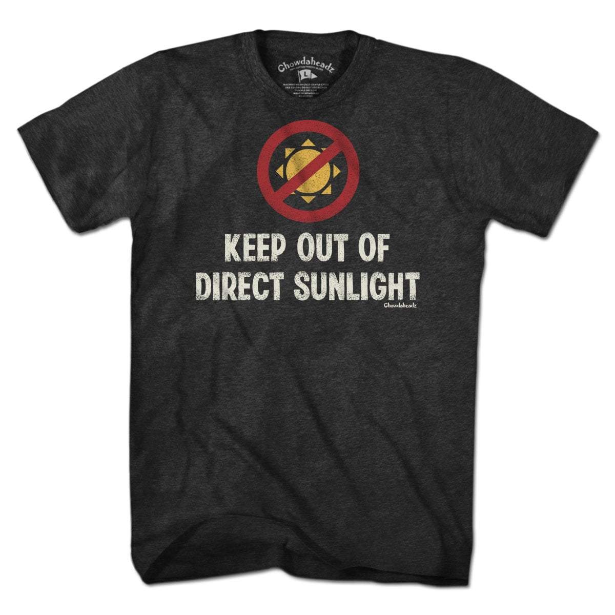 Keep Out Of Sun T-Shirt