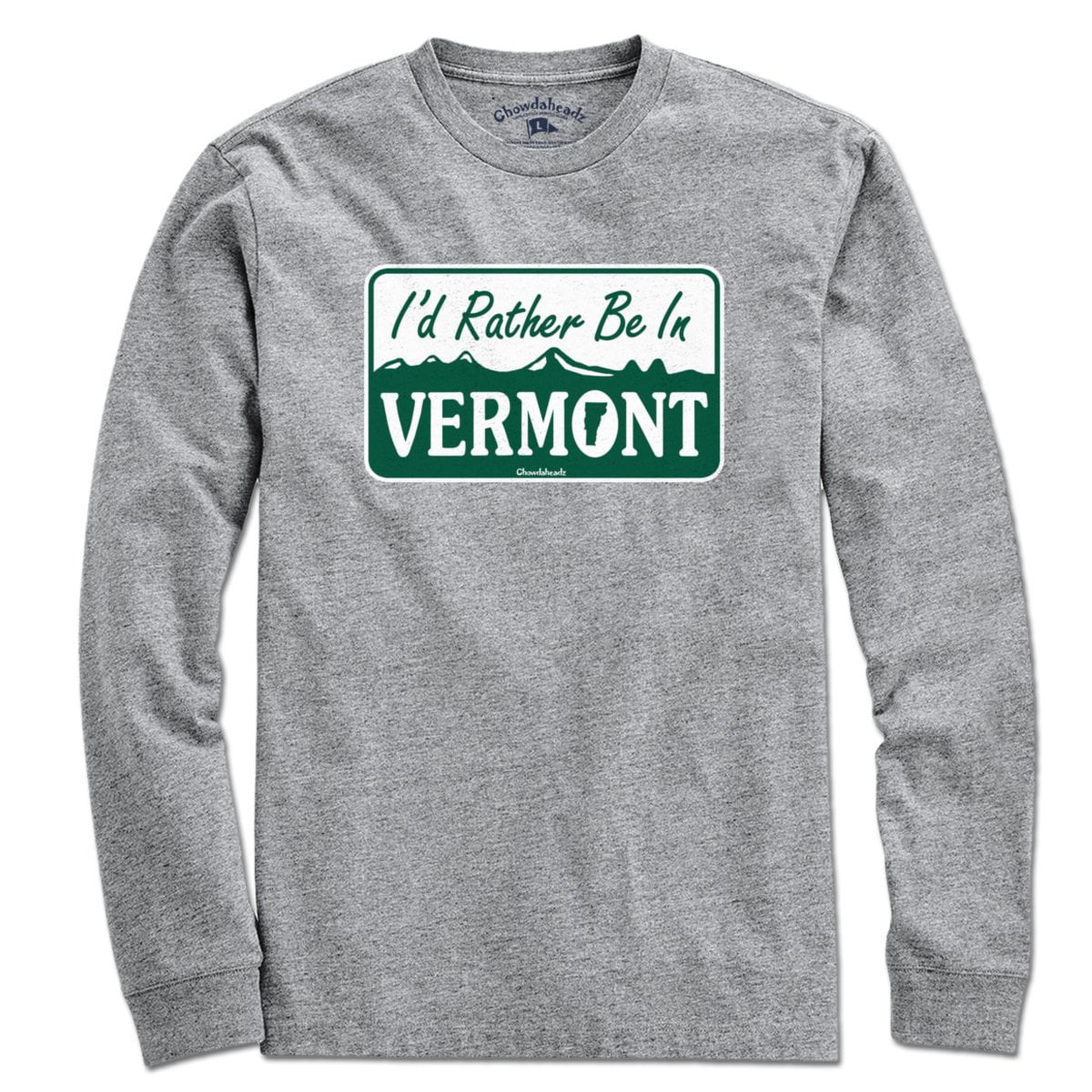 I'd Rather Be In Vermont Sign T-Shirt