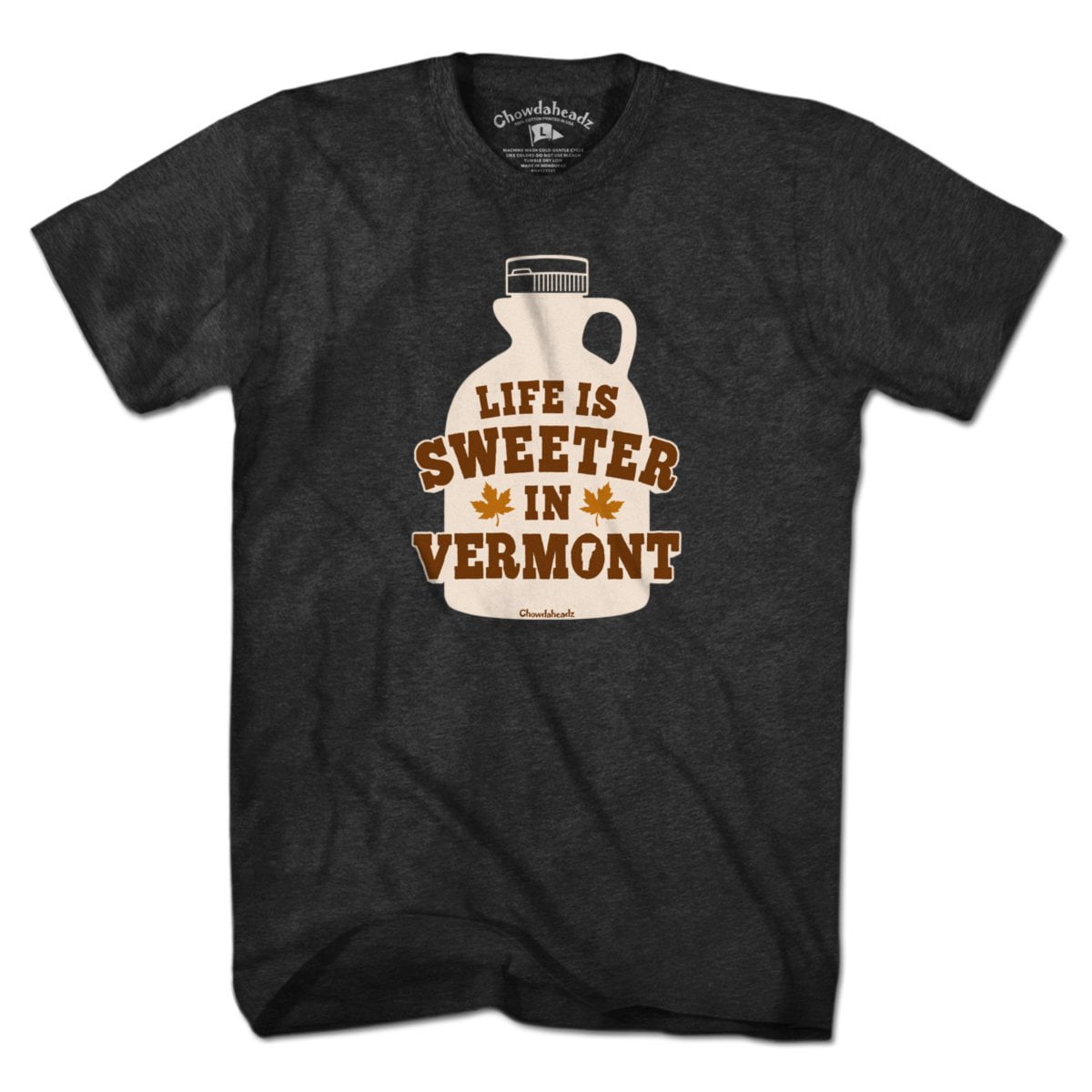 Life Is Sweeter In Vermont T-Shirt
