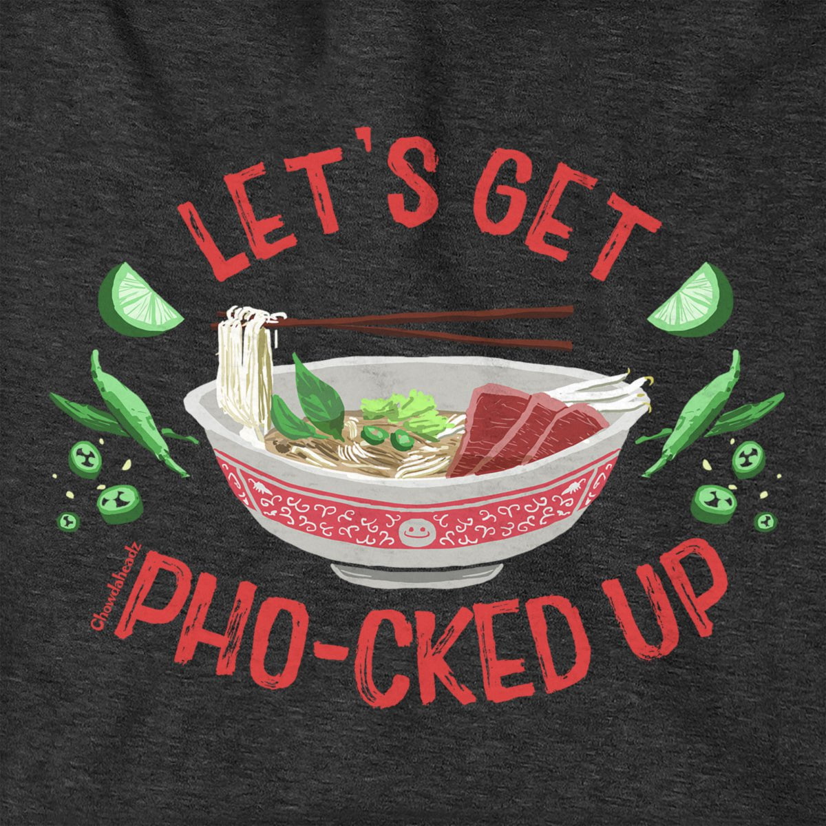 Let's Get Pho-cked Up Hoodie