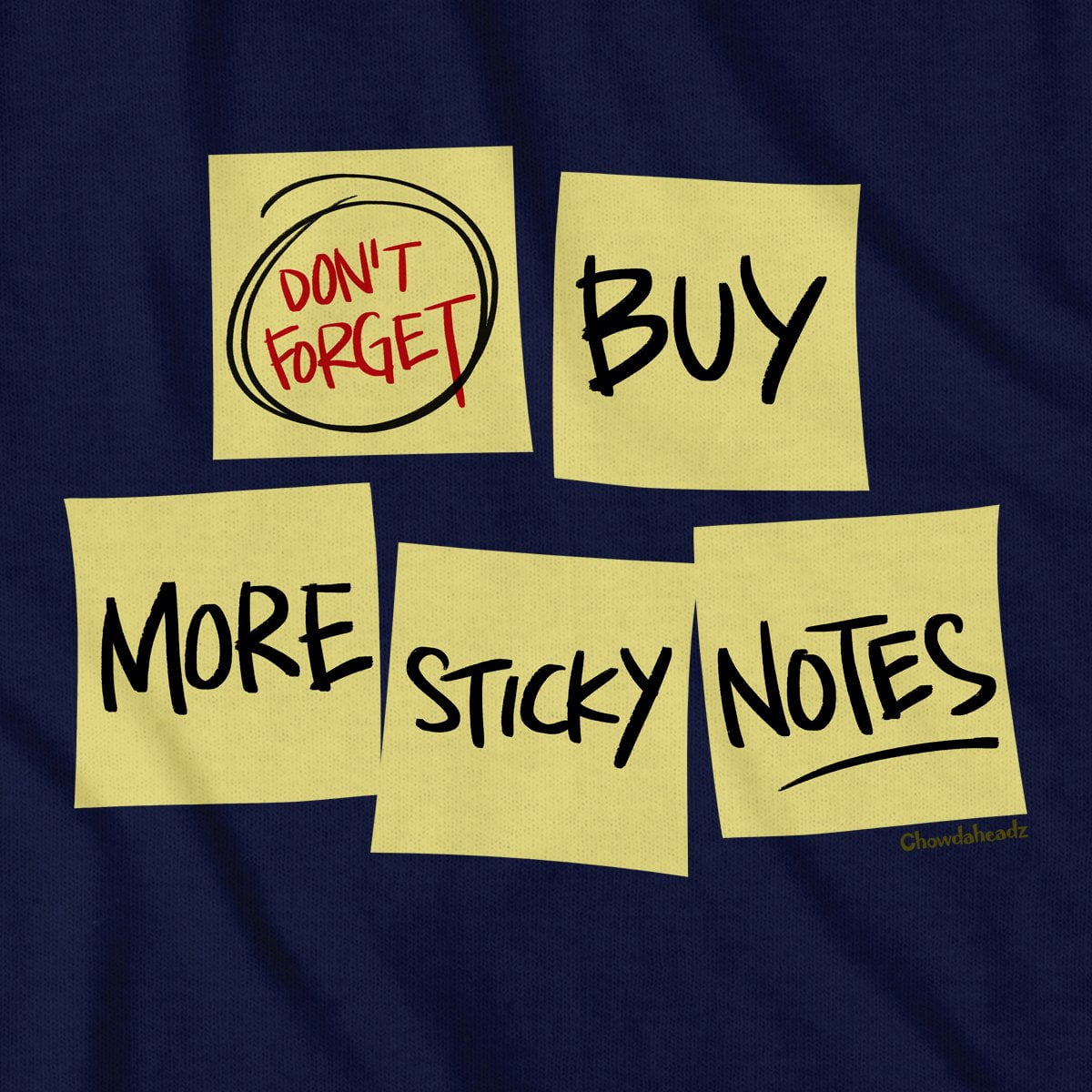 Sticky Notes Reminder T-Shirt