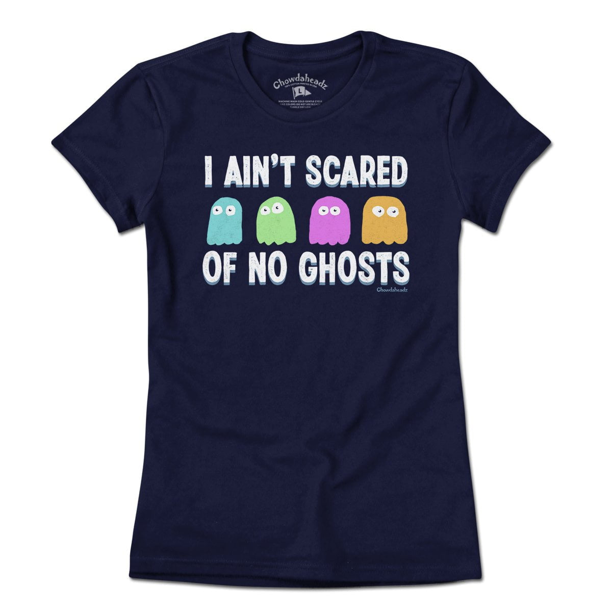 I Aint Scared T-Shirt