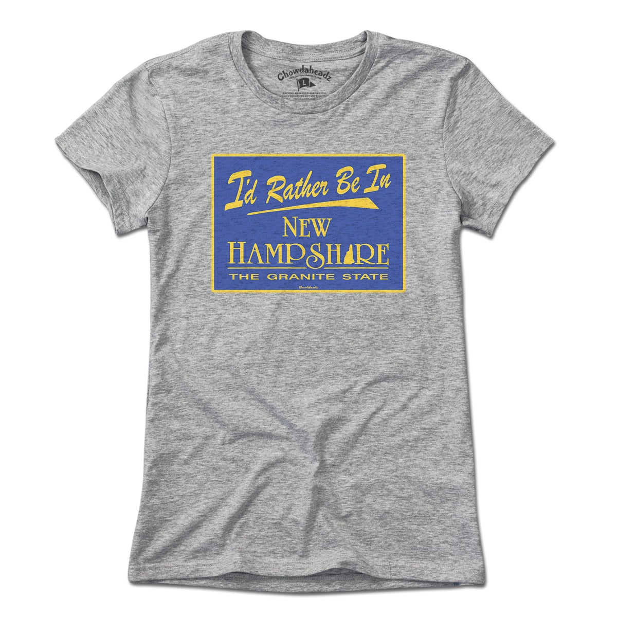 I'd Rather Be In New Hampshire Sign T-Shirt