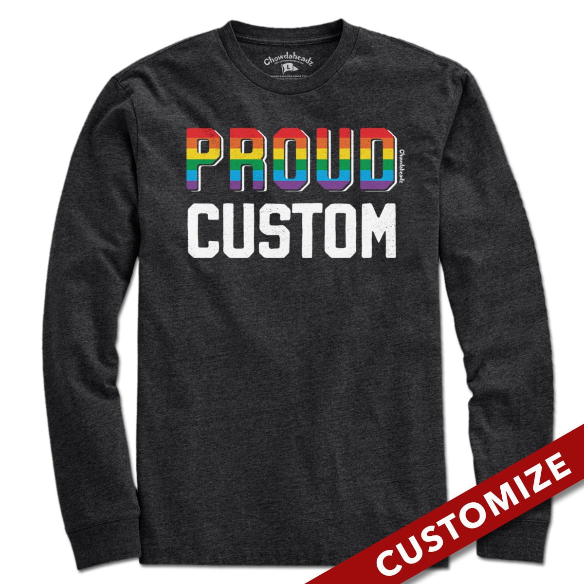 Proud Custom T-Shirt