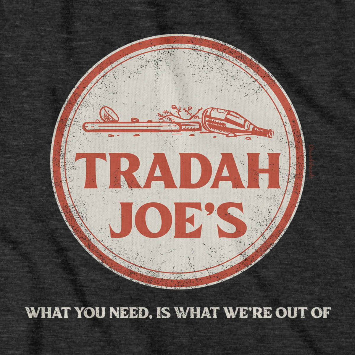 Tradah Joe's T-Shirt