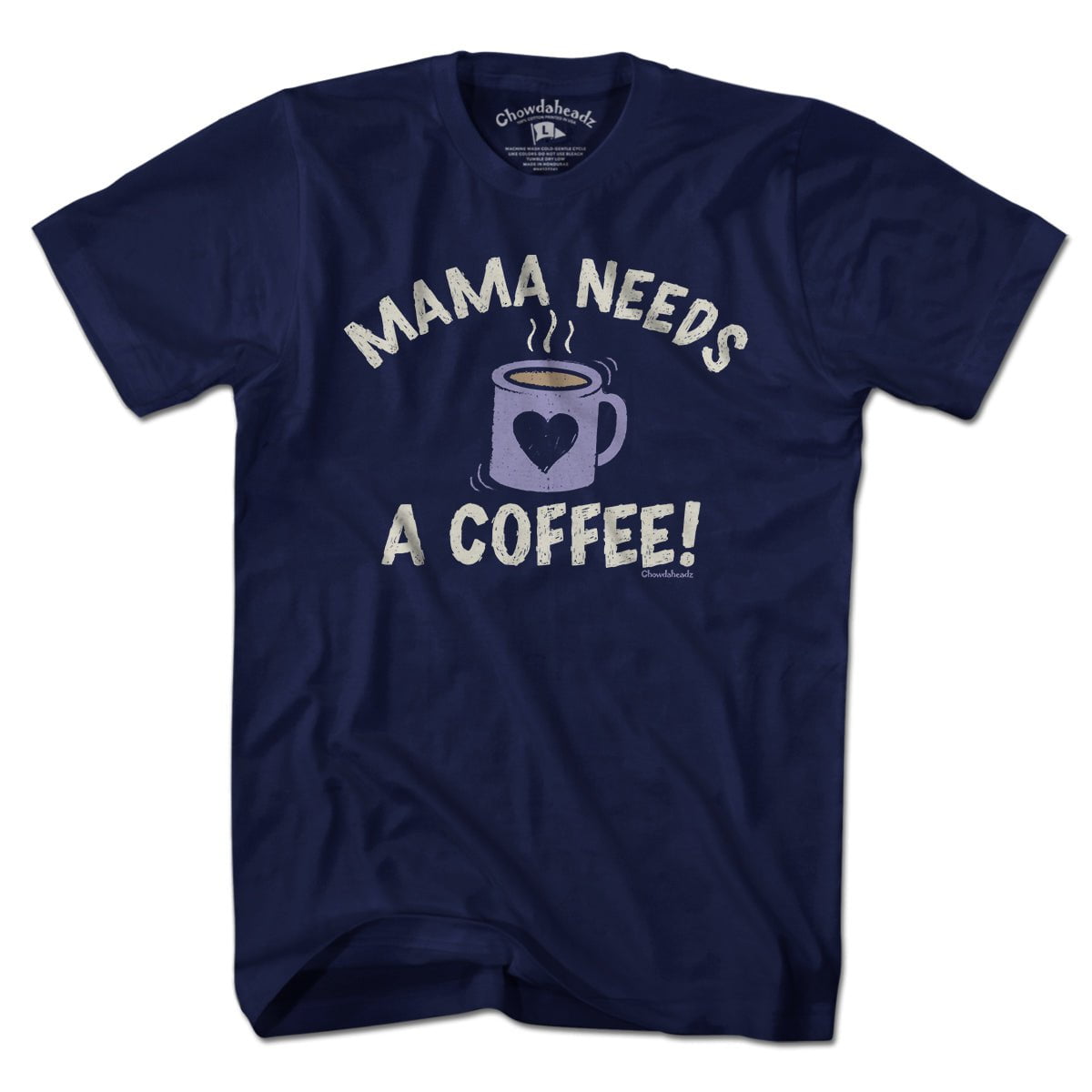 Mama Needs a Coffee T-shirt