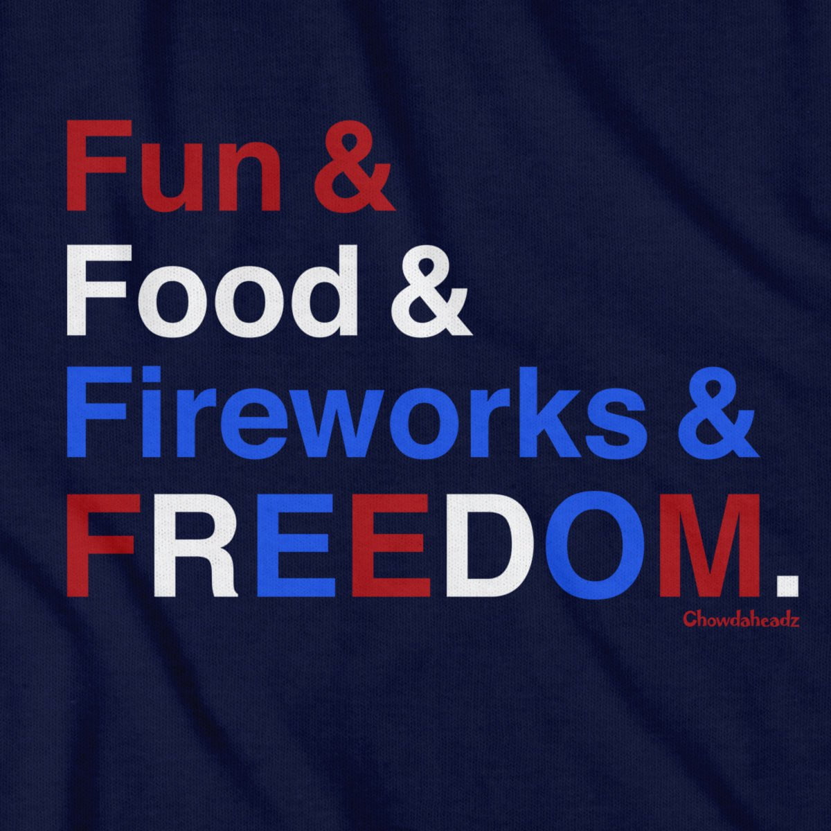 Fun & Food & Fireworks & Freedom T-Shirt