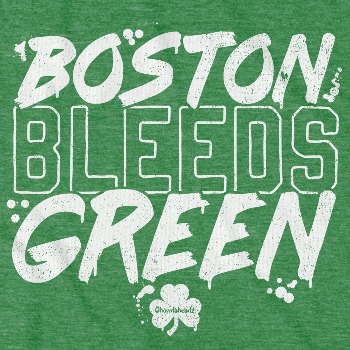 Boston Bleeds Green T-Shirt