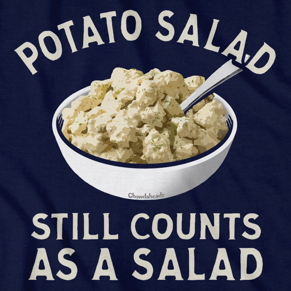 Potato Salad Counts As Salad T-Shirt