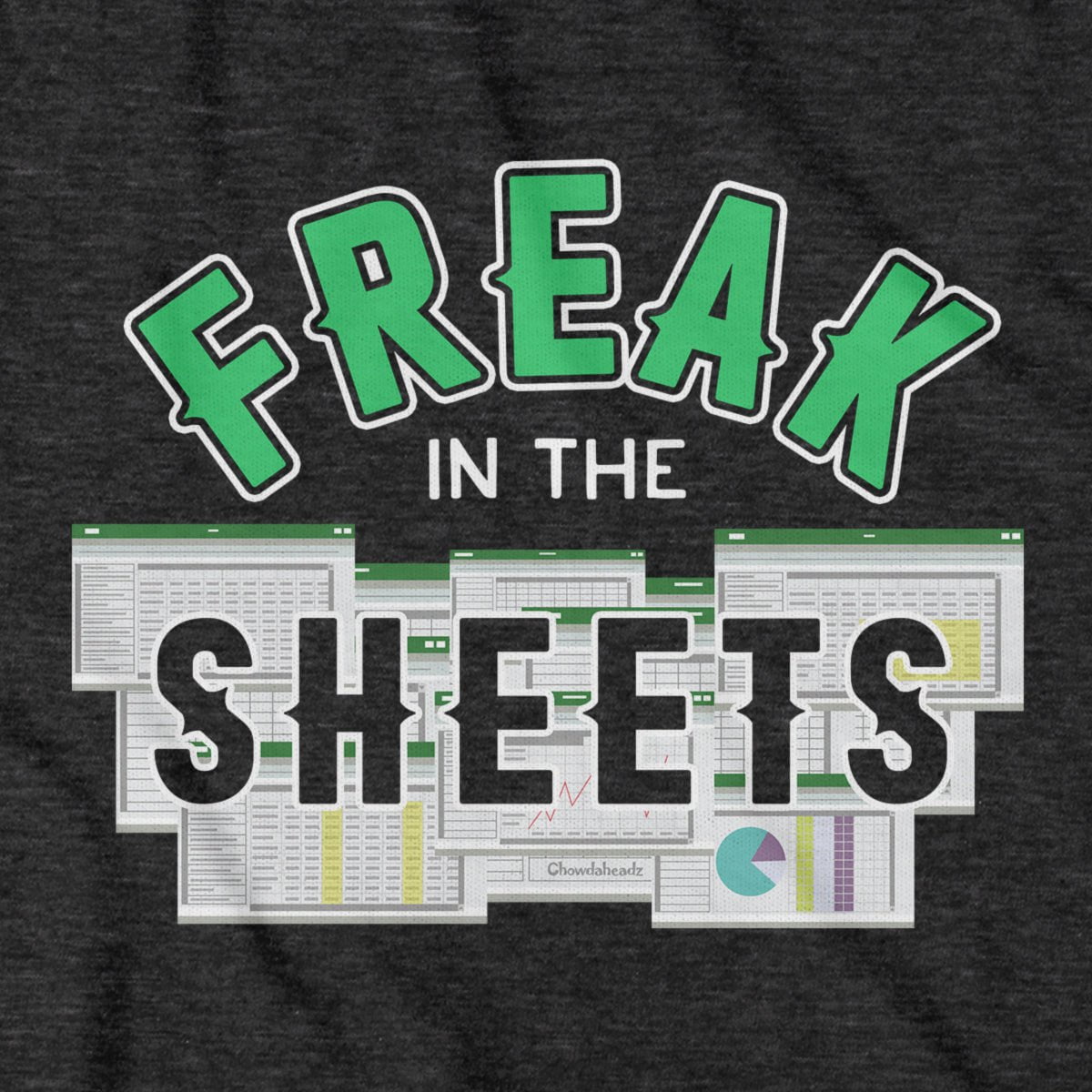 Freak in the Sheets T-Shirt