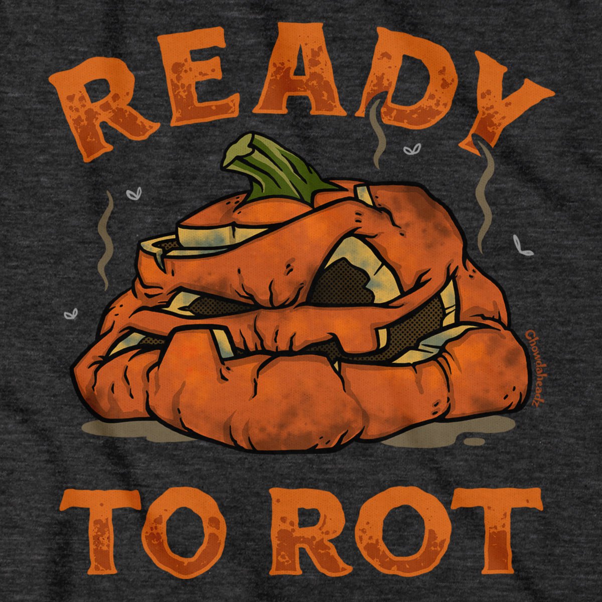 Ready To Rot Halloween Pumpkin T-Shirt