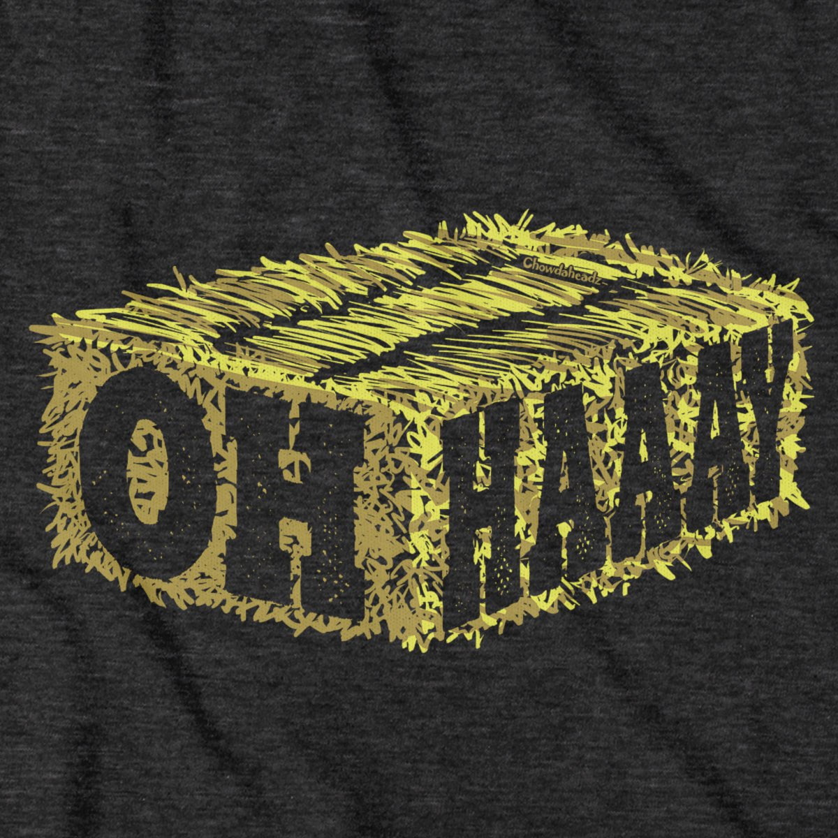 Oh, Haaay T-Shirt