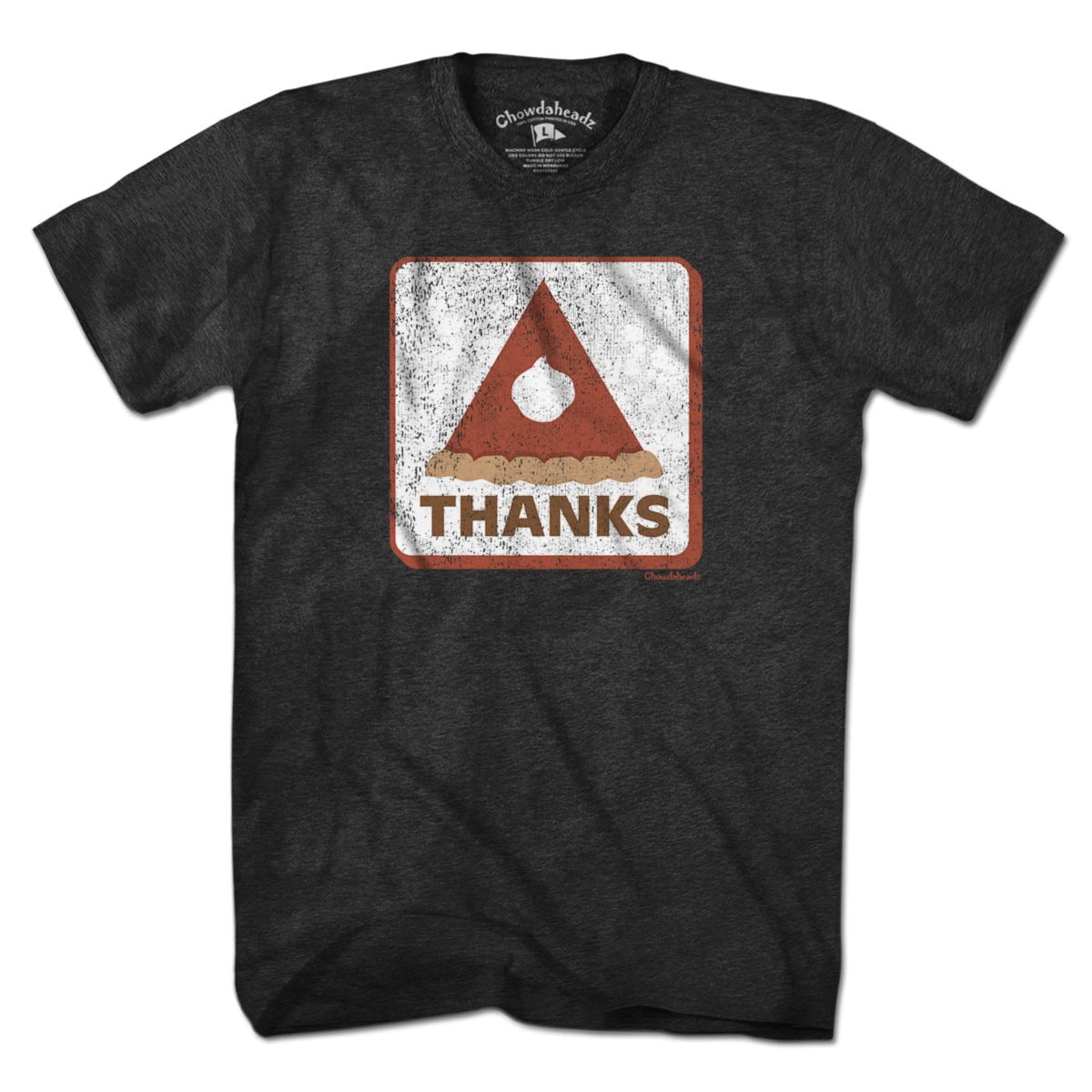 Thanks Thanksgiving Pie Sign T-Shirt