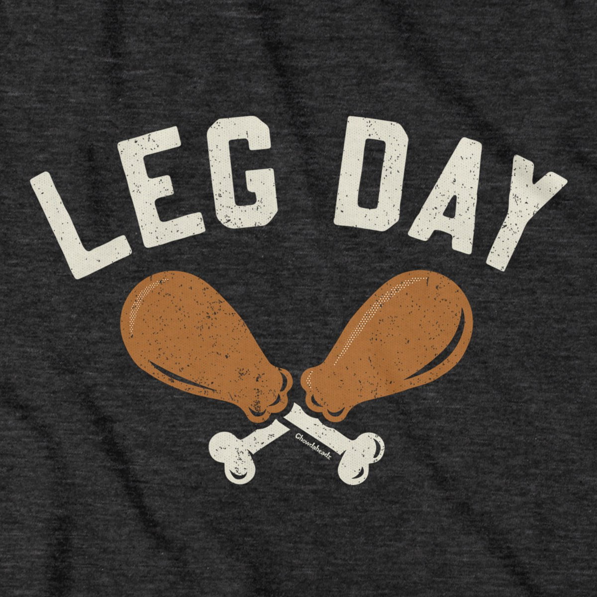 Turkey Leg Day T-Shirt