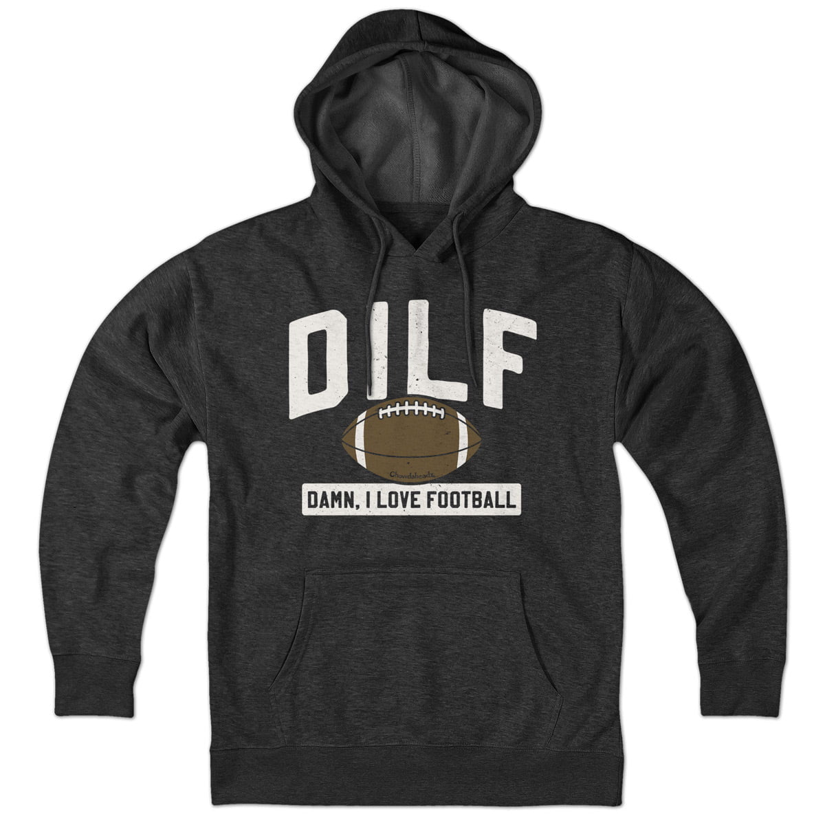 DILF - Damn, I Love Football Hoodie