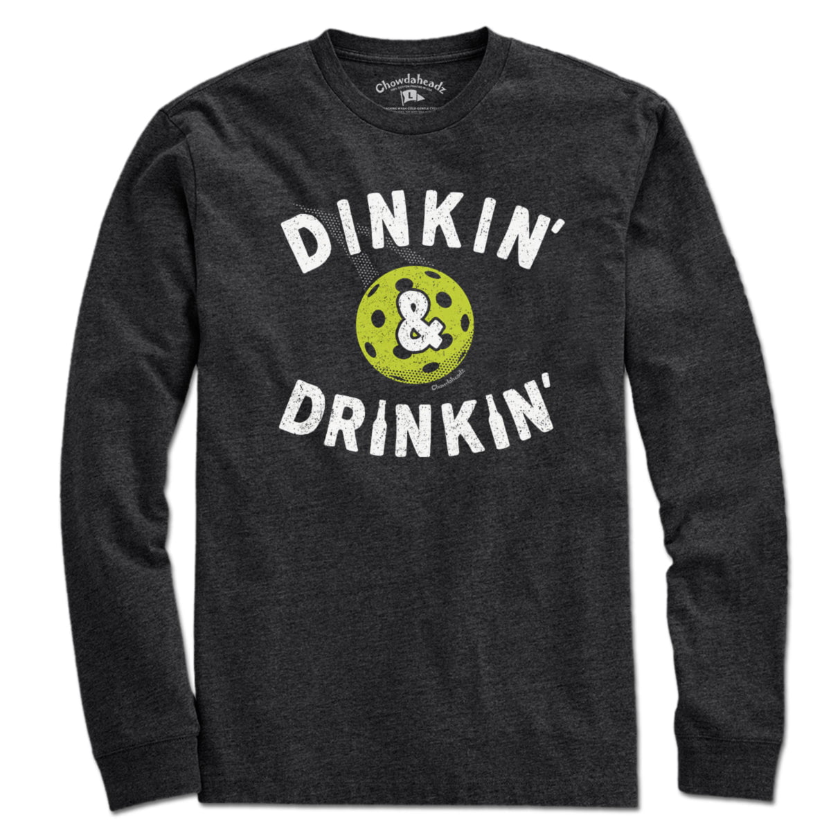 Dinkin' & Drinkin' Pickleball T-Shirt