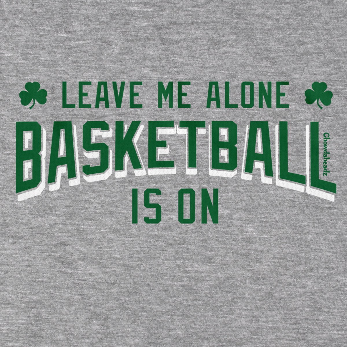 Leave Me Alone Basketball Is On Hoodie