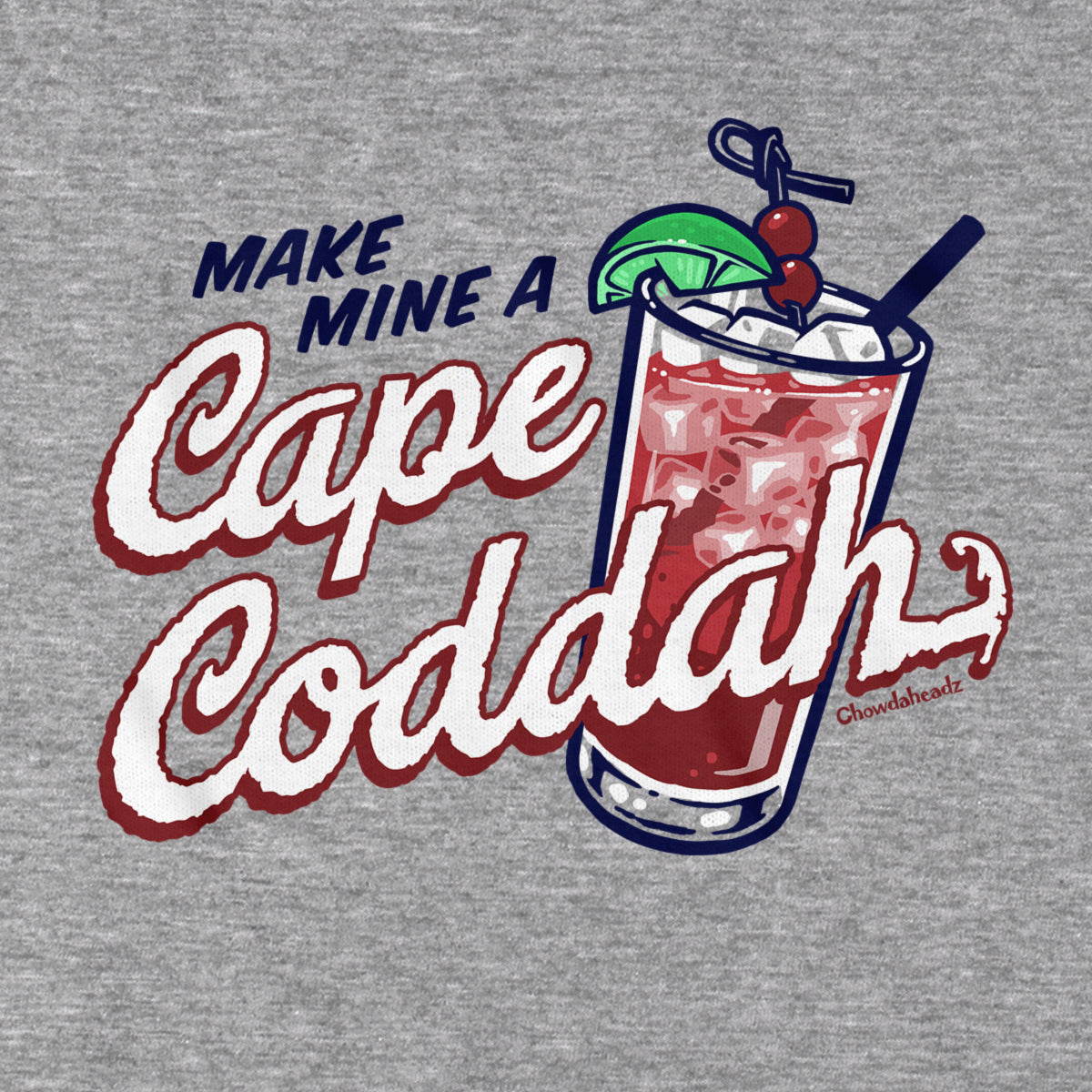 Make Mine A Cape Coddah T-Shirt