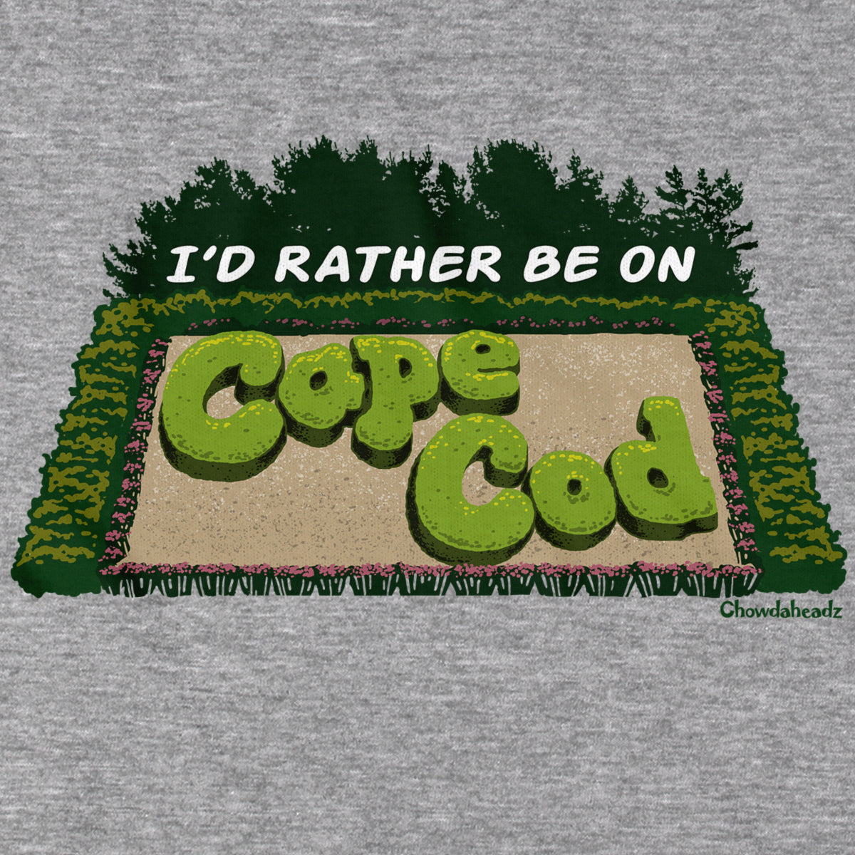 I'd Rather Be On Cape Cod Hedges T-Shirt