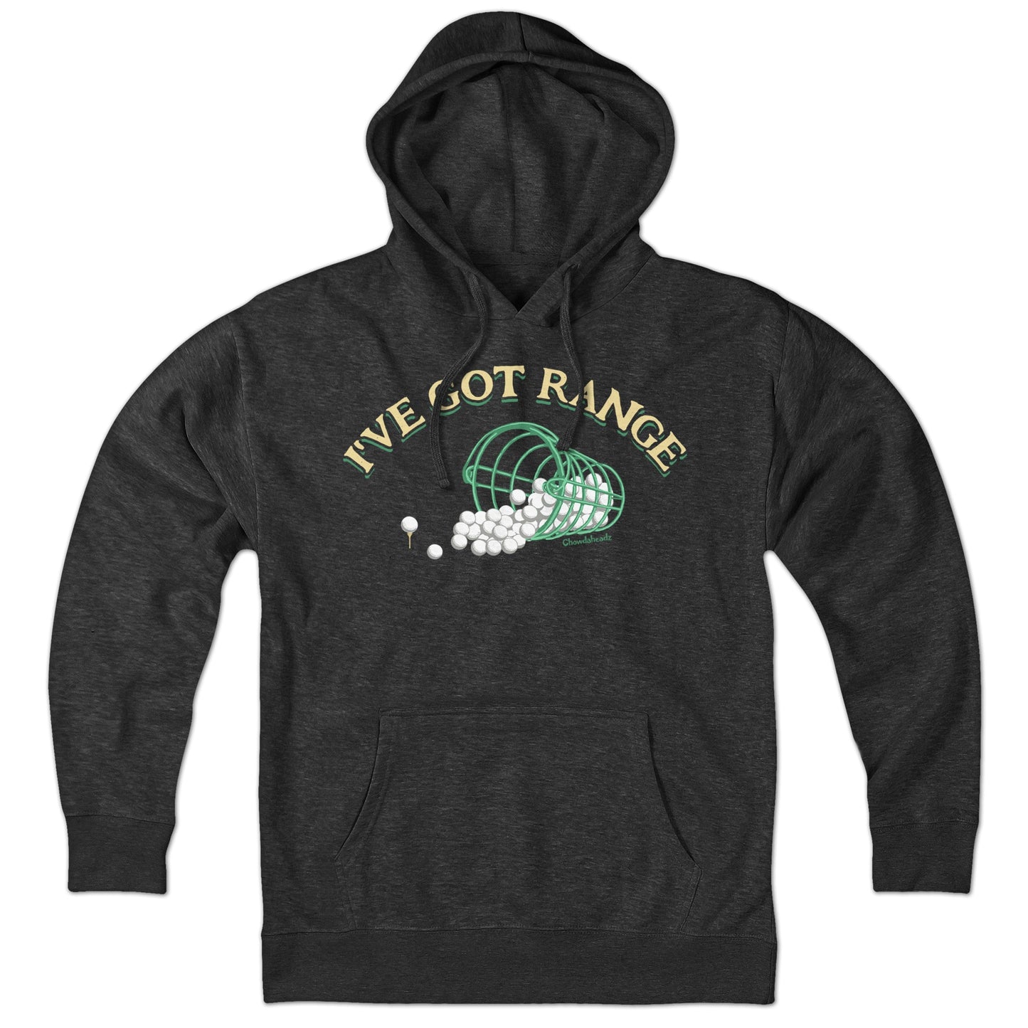 I've Got Range Hoodie