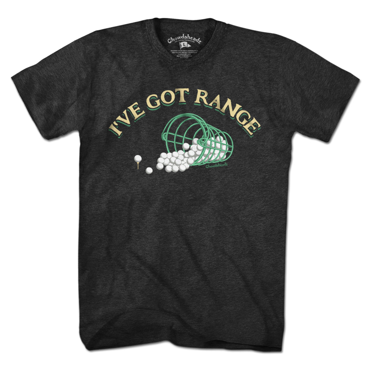I've Got Range T-Shirt