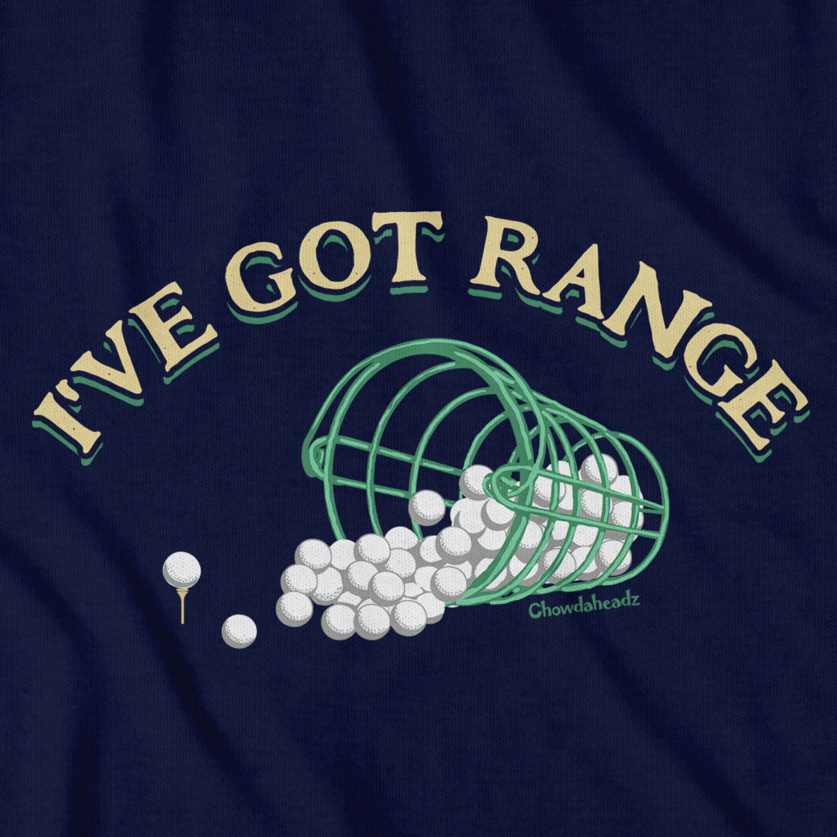 I've Got Range T-Shirt