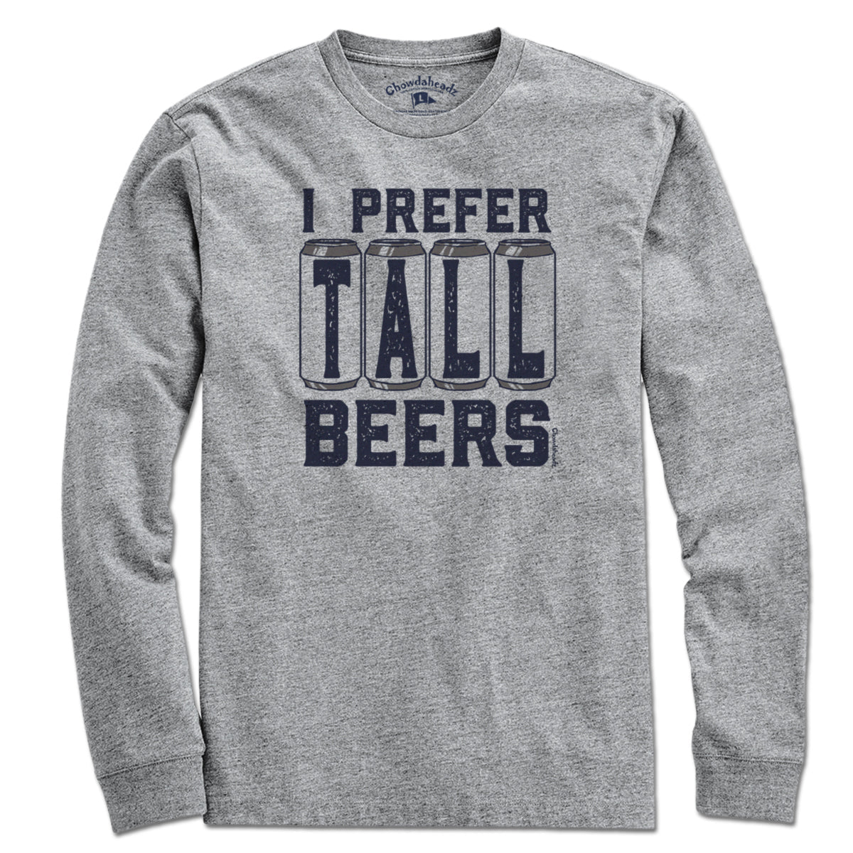 I Prefer Tall Beers T-Shirt