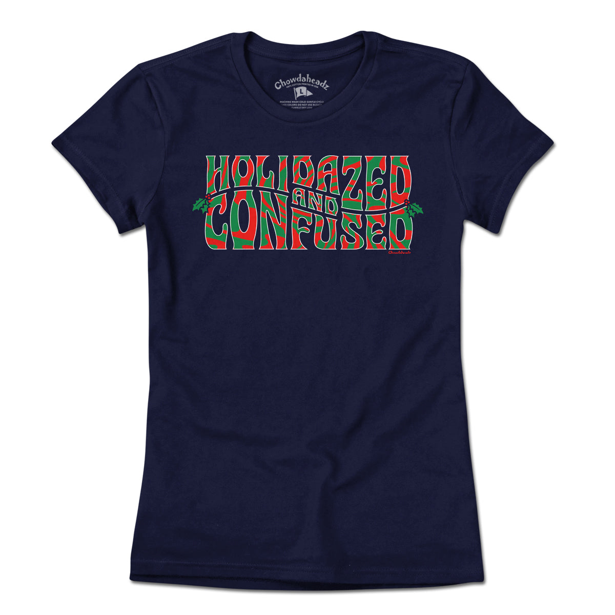 Holidazed And Confused T-Shirt