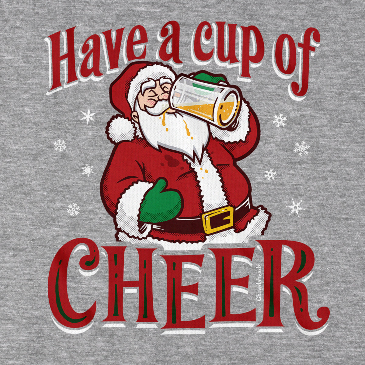 Have A Cup Of Cheer T-Shirt