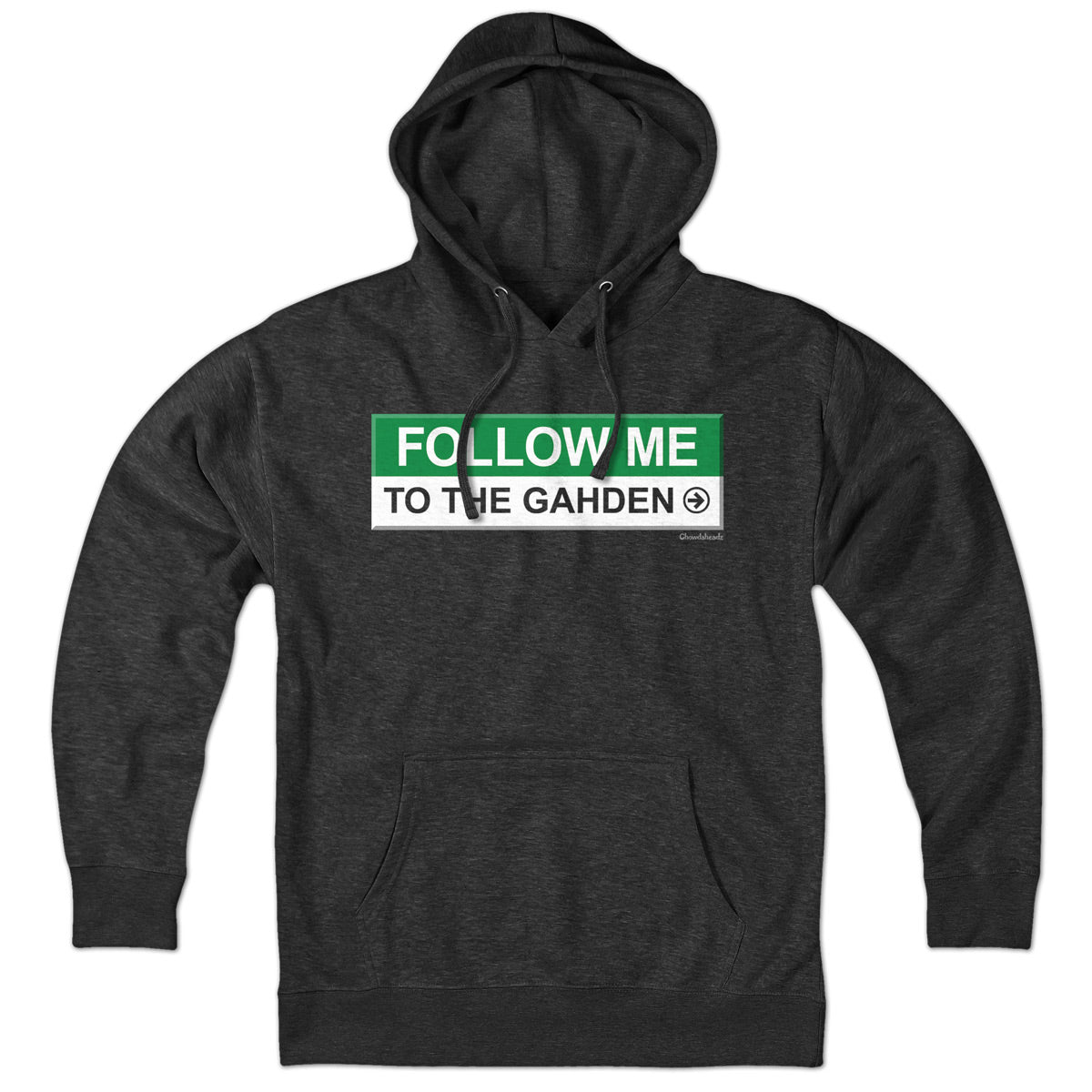 Follow Me To The Gahden Hoodie